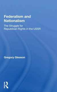 Federalism And Nationalism