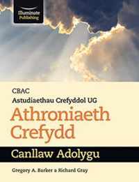 CBAC Astudiaethau Crefyddol UG Athroniaeth Crefydd Cannllaw Adolygu