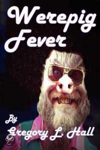 Werepig Fever