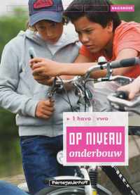 Op Niveau Onderbouw 1 Havo/vwo Basisboek