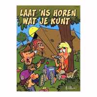 Laat 'ns horen wat je kunt