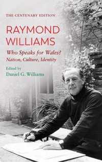 The Centenary Edition Raymond Williams