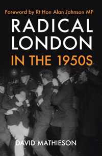 Radical London in the 1950s