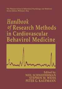 Handbook of Research Methods in Cardiovascular Behavioral Medicine