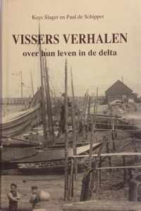 Vissers verhalen over hun leven in delta