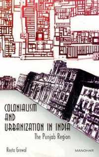 Colonialism & Urbanization in India