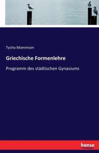 Griechische Formenlehre