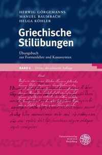 Griechische Stilubungen / Band 1