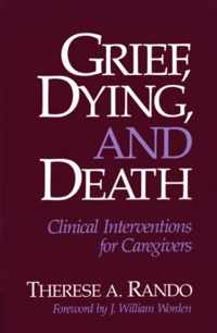 Grief, Dying, and Death