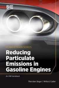 Reducing Particulate Emissions in Gasoline Engines