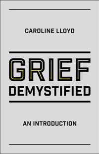 Grief Demystified