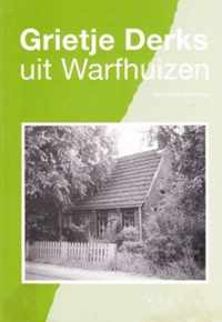 Grietje derks uit warfhuizen