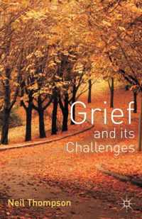 Grief and its Challenges