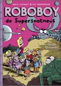 Roboboy 6 Grote griezels!