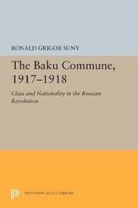 The Baku Commune, 1917-1918