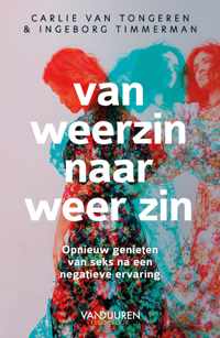 Van weerzin naar weer zin