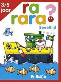 Rarara? Speeltijd 3-5 Jaar Nr 1