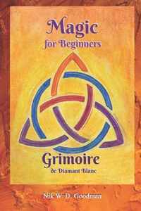 Magic for Beginners - Grimoire de Diamant Blanc