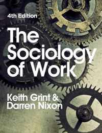 Sociology Of Work Fourth Edition