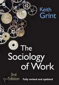 The Sociology of Work