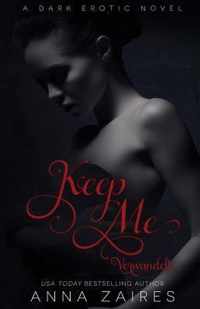 Keep Me - Verwandelt