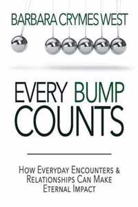 Every Bump Counts