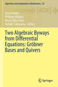 Two Algebraic Byways from Differential Equations