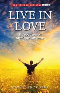 Live in Love - Wilkin van de Kamp - Paperback (9789490254810)