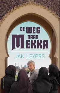 De weg naar Mekka