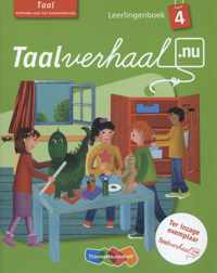 Taalverhaal.nu Taal 4 Leerlingenboek