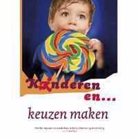 Kinderen en ... keuzen maken