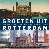 Groeten uit Rotterdam