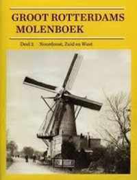 Groot Rotterdams molenboek - deel 2