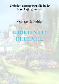 Groeten uit de hemel.