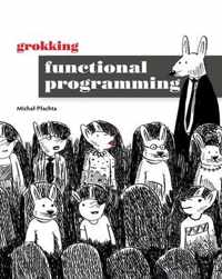 Grokking Functional Programming