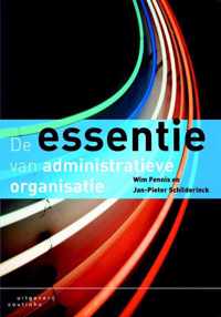 De Essentie Van Administratieve Organisatie