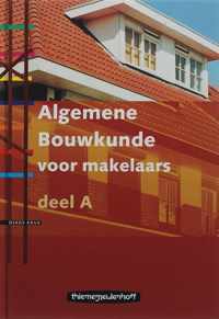 Algemene Bouwkunde voor makelaars A