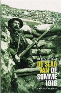 De Slag Van De Somme 1916