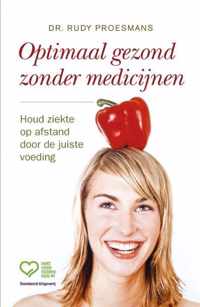 Optimaal gezond zonder medicijnen