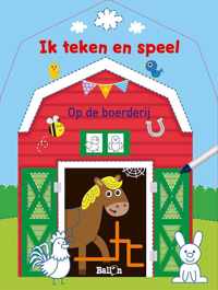 Ik teken en speel - Op de boerderij (Wipe & clean)