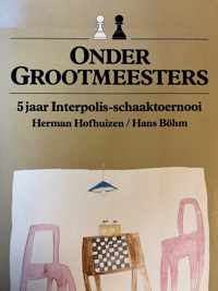 Onder grootmeesters