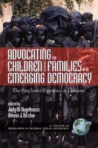 Advocating for Children and Families in an Emerging Democracy