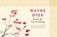 Ervaar de Tao Te Ching