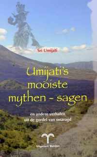 Umijati's mooiste mythen-sagen