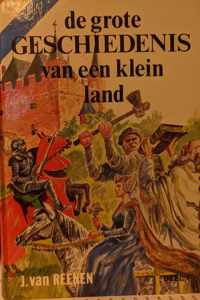 de grote GESCHIEDENIS van een klein land - deel 1