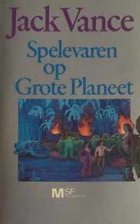 Spelevaren op grote planeet