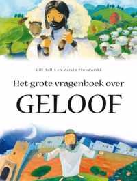 Het Grote Vragenboek Over Geloof