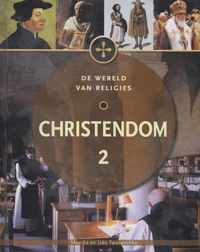 De wereld van religies - Het Christendom 2