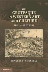 The Grotesque in Western Art and Culture