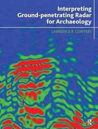 Interpreting Ground-penetrating Radar for Archaeology